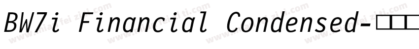 BW7i Financial Condensed字体转换